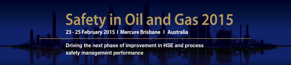 safety in oil and gas 2015 conference brisbane february